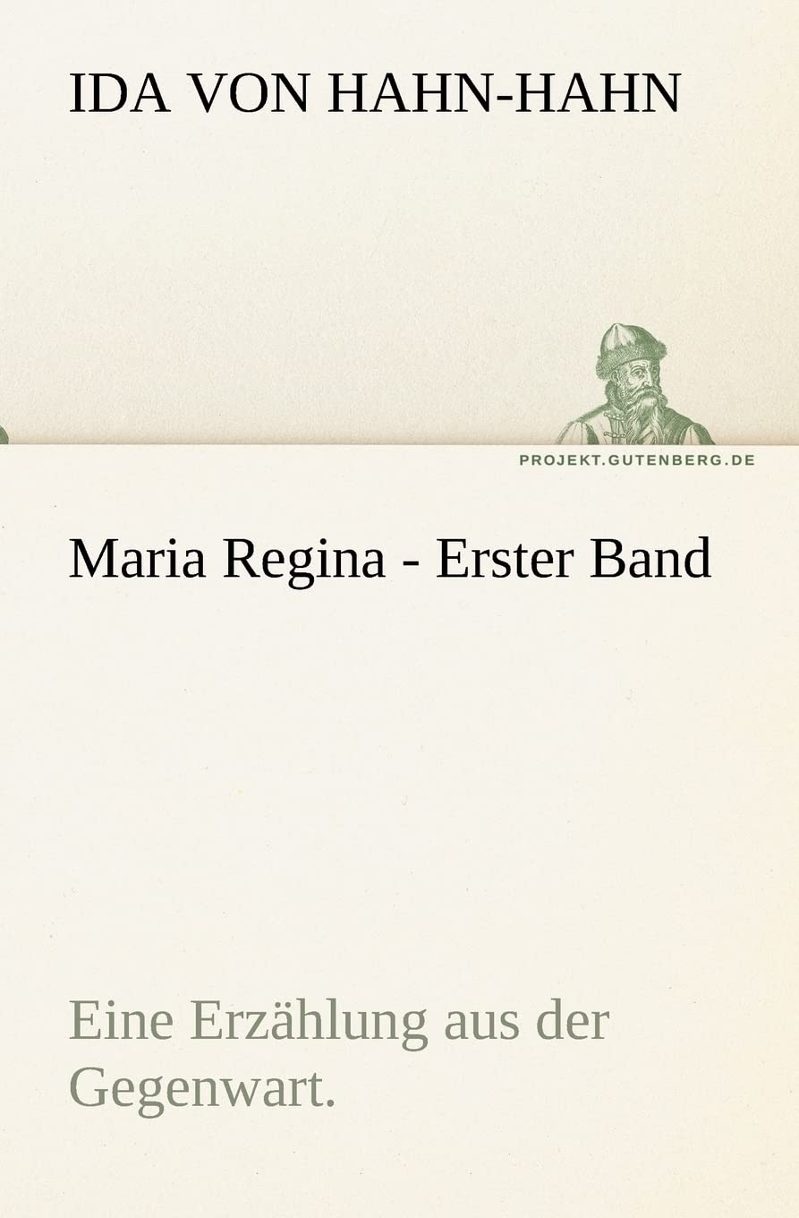 Maria Regina  Erster Band (German Edition),Used