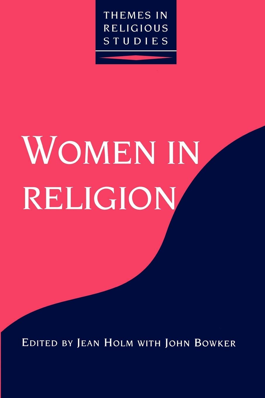 Women In Religion (Themes In Religious Studies),Used
