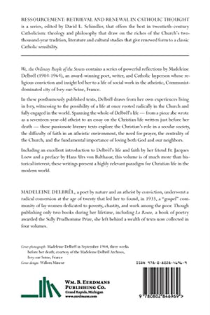 We, The Ordinary People Of The Streets (Ressourcement: Retrieval & Renewal In Catholic Thought) (Ressourcement: Retrieval And Re,New