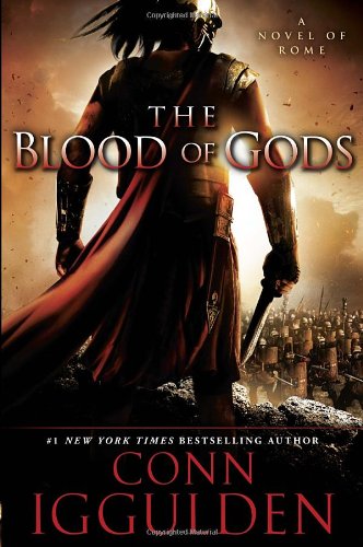 The Blood Of Gods: A Novel Of Rome (Emperor),New
