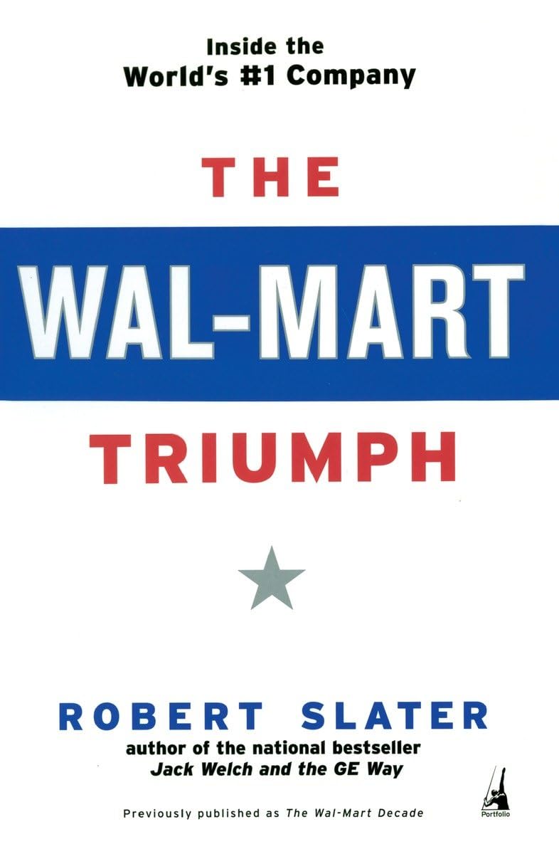 The WalMart Triumph: Inside the World's #1 Company,Used