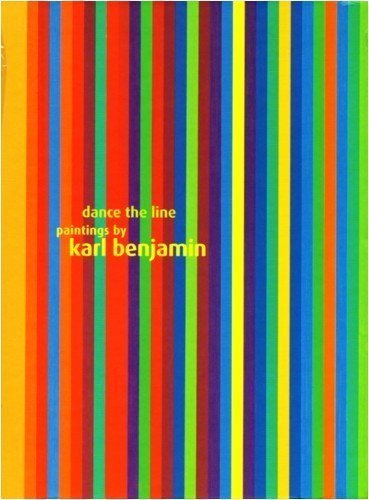 Dance the Line: Paintings by Karl Benjamin,New