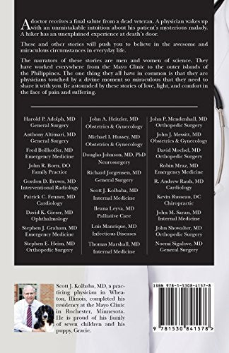 Physicians' Untold Stories: Miraculous experiences doctors are hesitant to share with their patients, or ANYONE!,Used