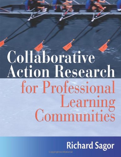 Collaborative Action Research for Professional Learning Communities,Used