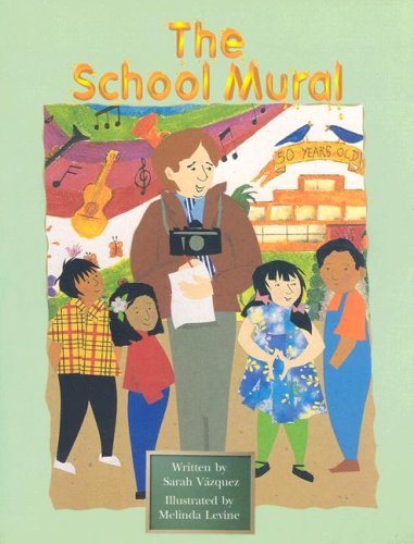Steckvaughn Pairit Books Fluency Stage 4: Individual Student Edition The School Mural,New