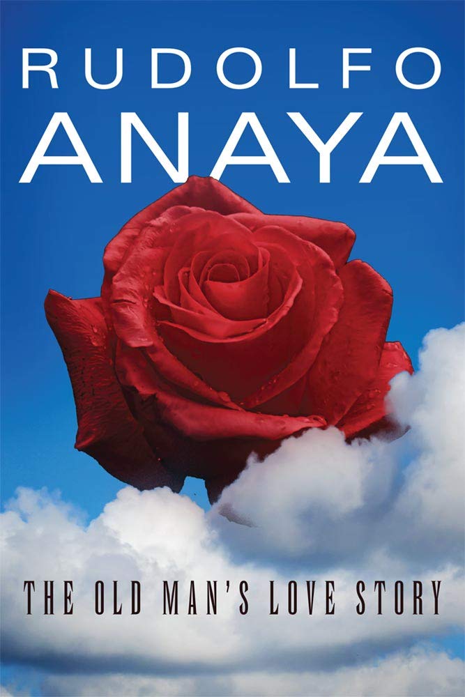 The Old Man's Love Story (Volume 12) (Chicana and Chicano Visions of the Amricas Series),New