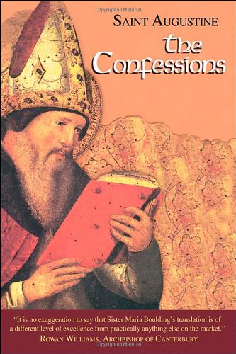 The Confessions: Works of Saint Augustine, a Translation for the 21st Century: Part 1 Books,New