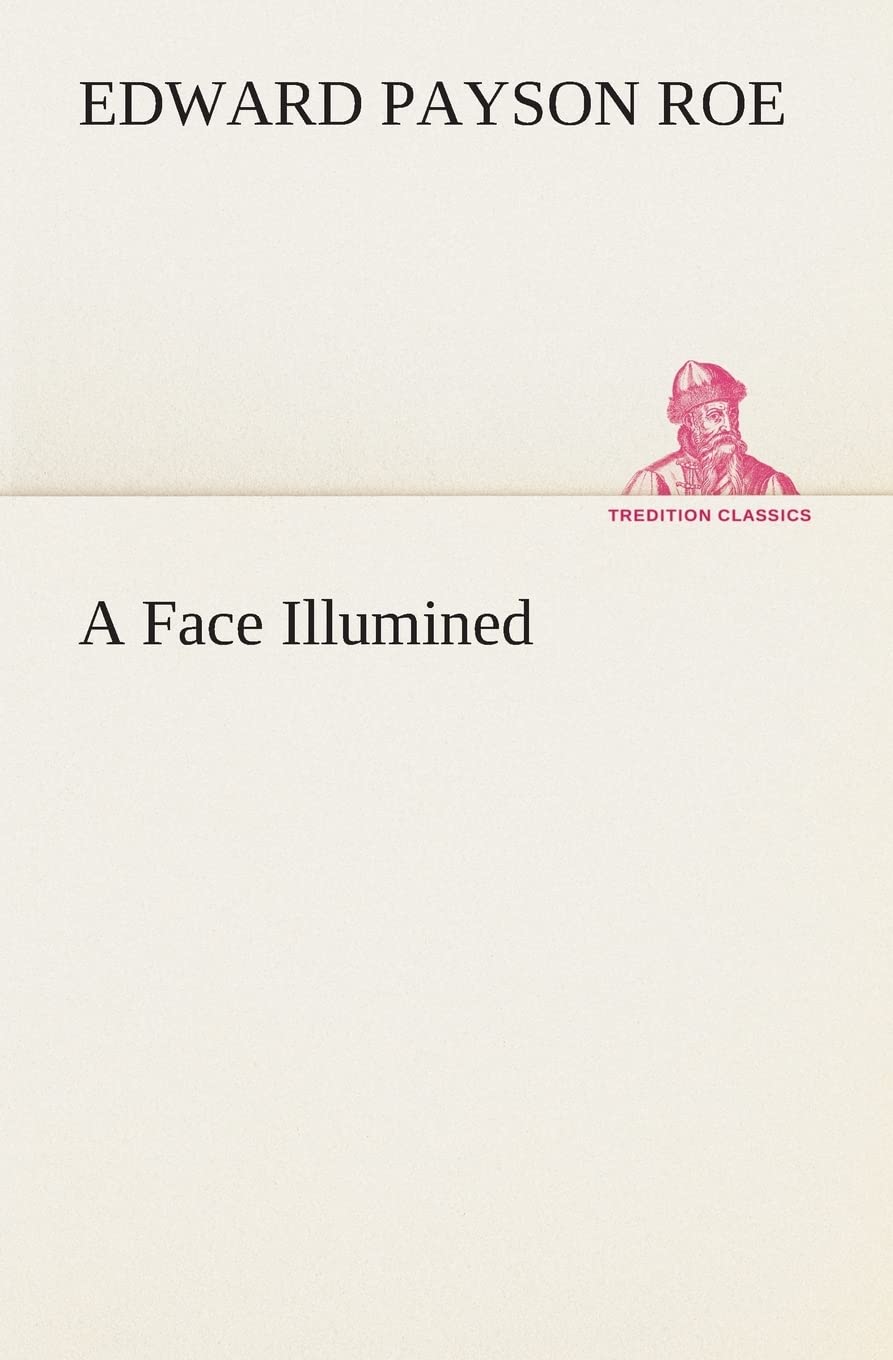 A Face Illumined,Used