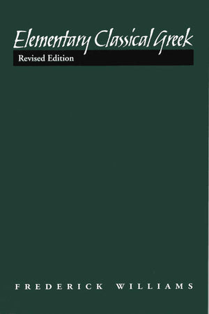 Elementary Classical Greek, Revised Edition,Used
