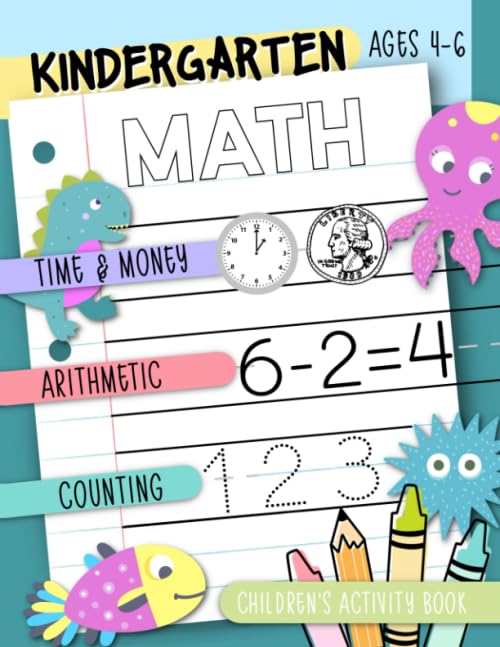 Kindergarten Math: Time & Money, Arithmetic, Counting: Children's Activity Book Ages 46,Used