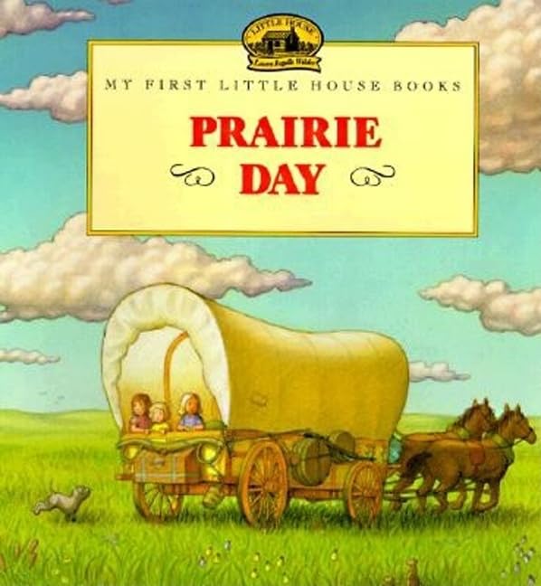 Prairie Day (Little House Picture Book),Used