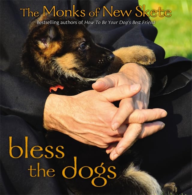 Bless The Dogs: The Monks Of New Skete