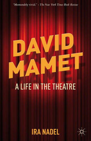 David Mamet: A Life in the Theatre,Used