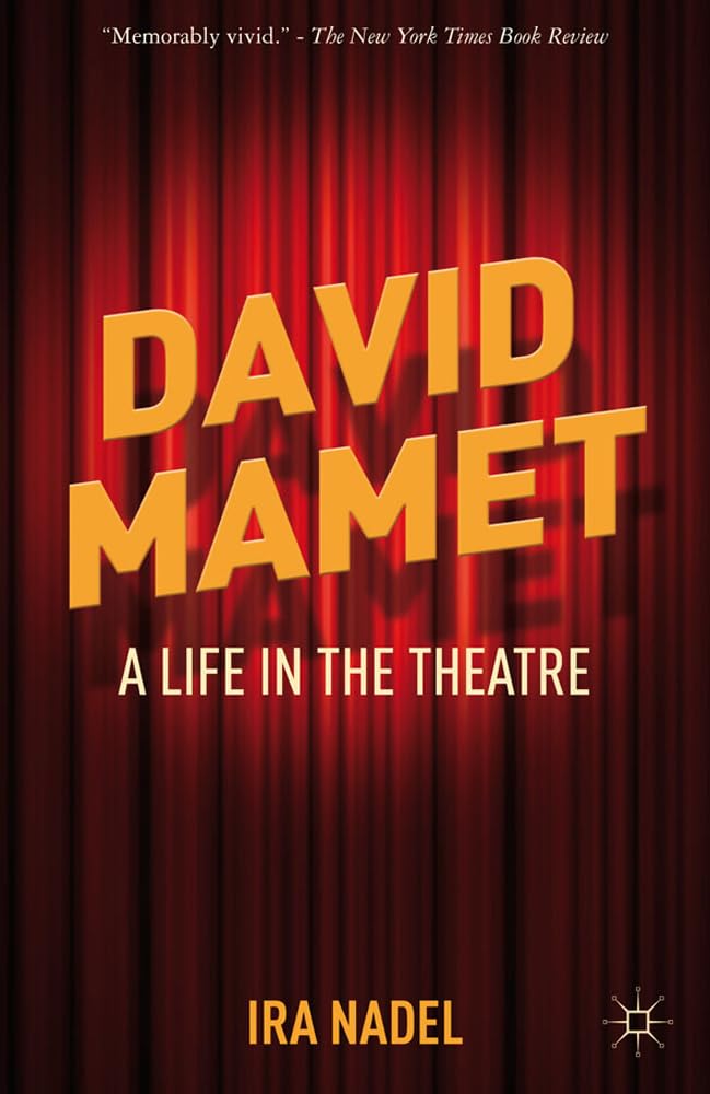 David Mamet: A Life in the Theatre,Used