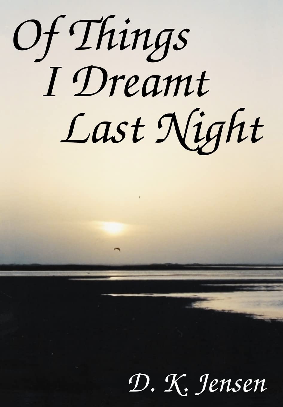 Of Things I Dreamt Last Night,Used