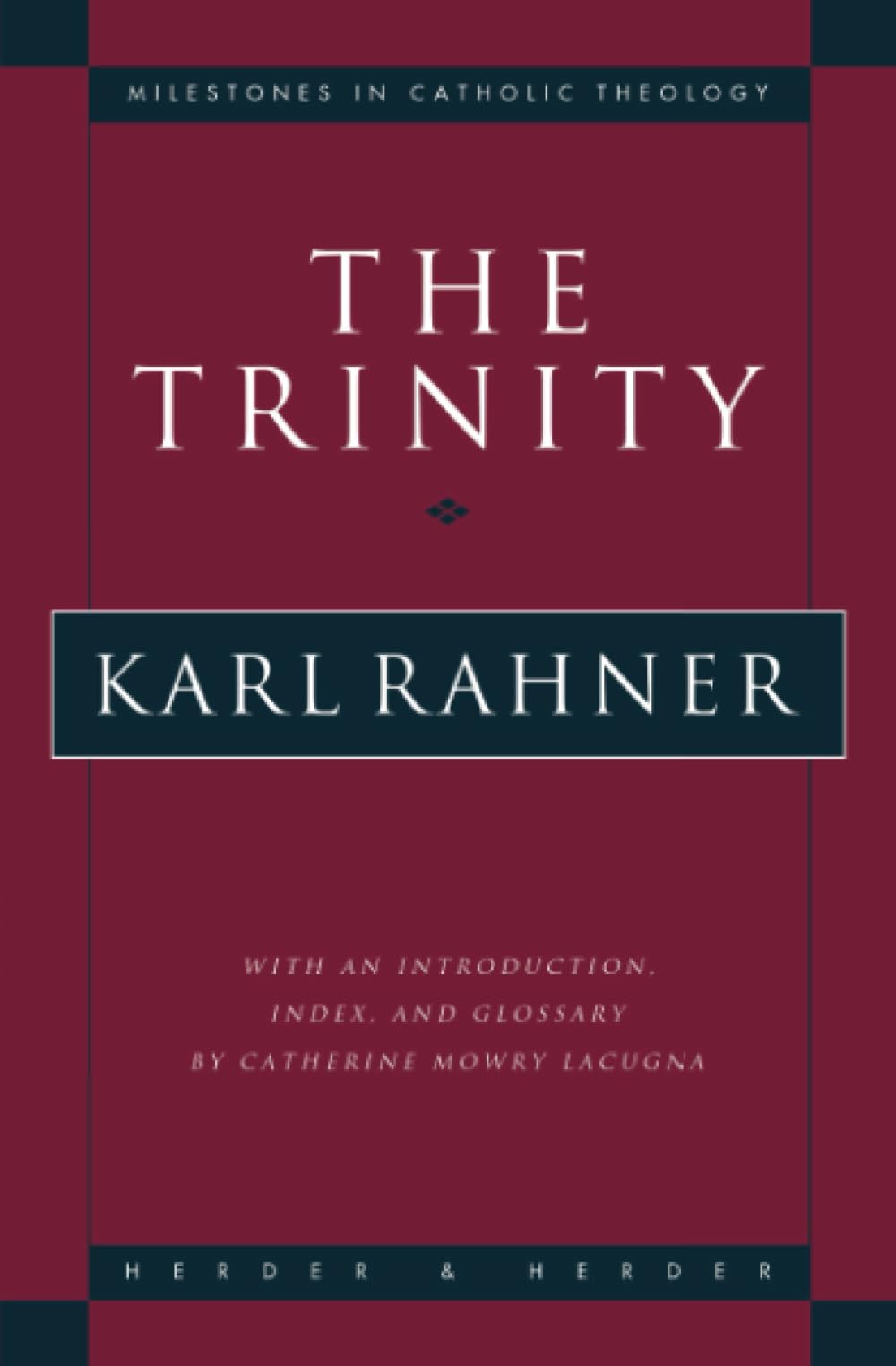 The Trinity (Milestones in Catholic Theology),Used