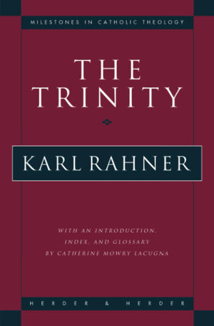 The Trinity (Milestones in Catholic Theology),Used