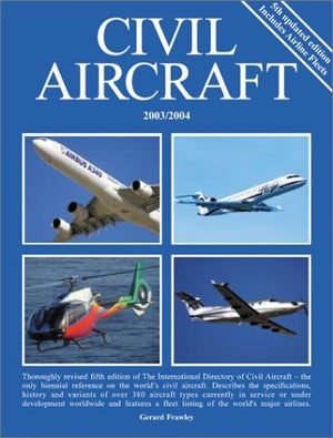 The International Directory of Civil Aircraft 2003/2004,Used