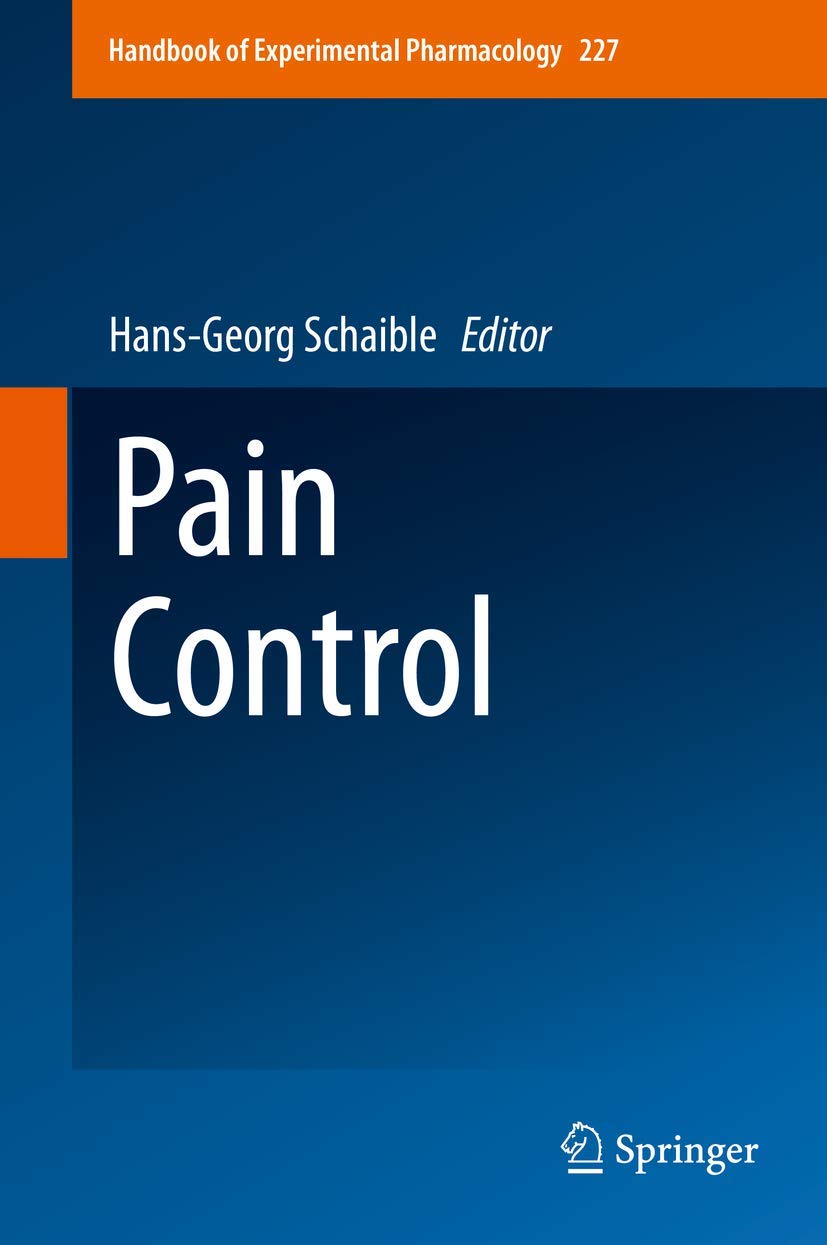 Pain Control (Handbook of Experimental Pharmacology, 227),Used