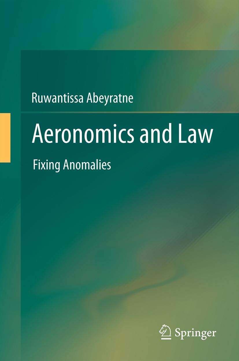 Aeronomics and Law: Fixing Anomalies,Used