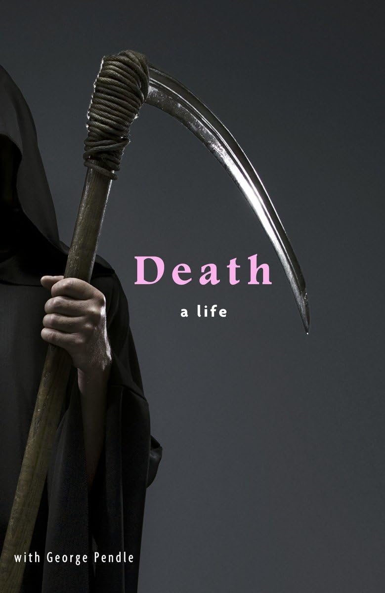 Death: A Life,New