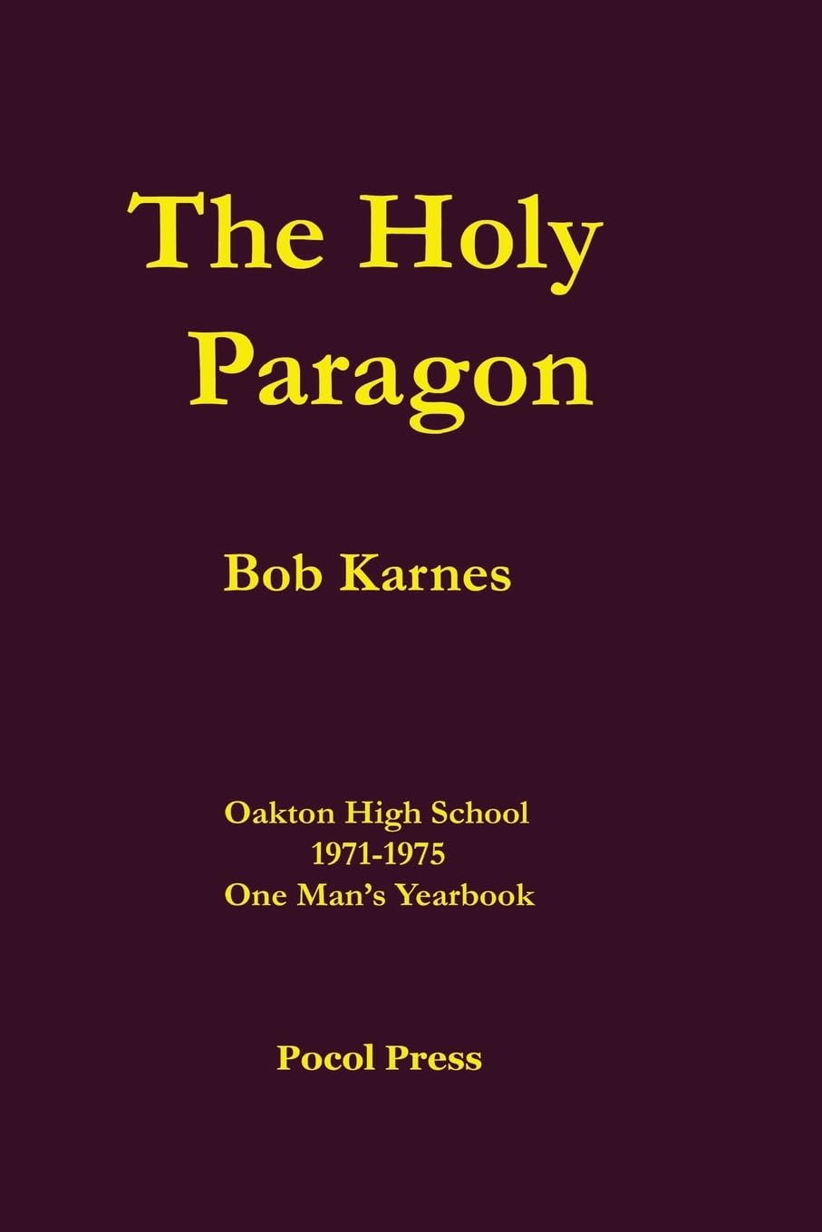 The Holy Paragon,Used