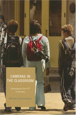 Cameras in the Classroom: Educating the PostTV Generation,Used