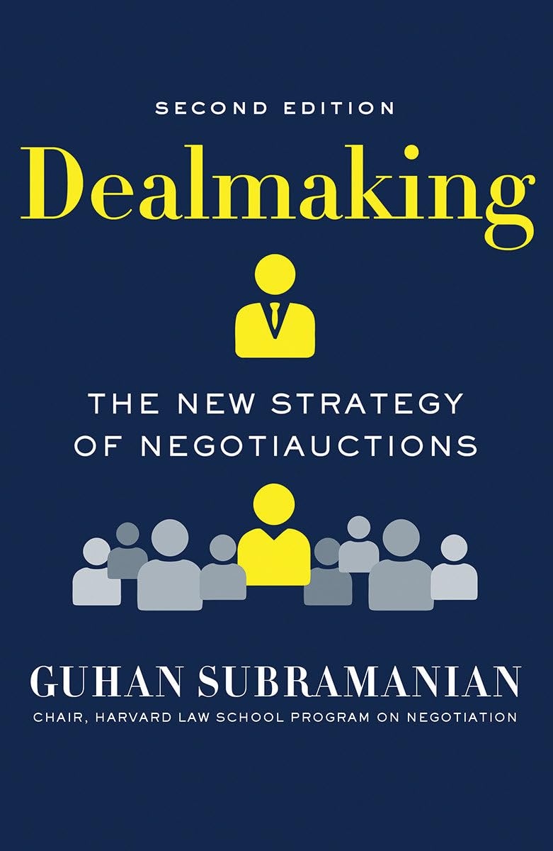Dealmaking: The New Strategy of Negotiauctions,Used