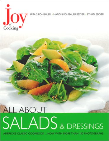 Joy of Cooking: All About Salads & Dressings,Used