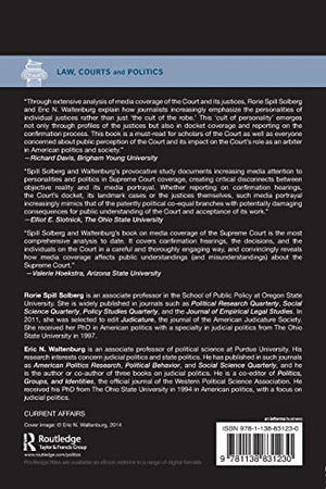 The Media, the Court, and the Misrepresentation: The New Myth of the Court (Law, Courts and Politics),Used