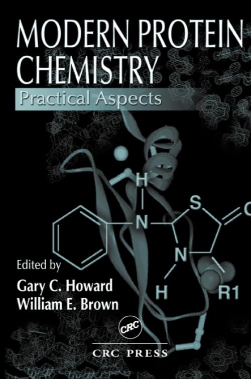 Modern Protein Chemistry: Practical Aspects,Used