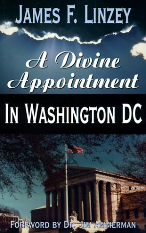 A Divine Appointment in Washington D.C.,Used