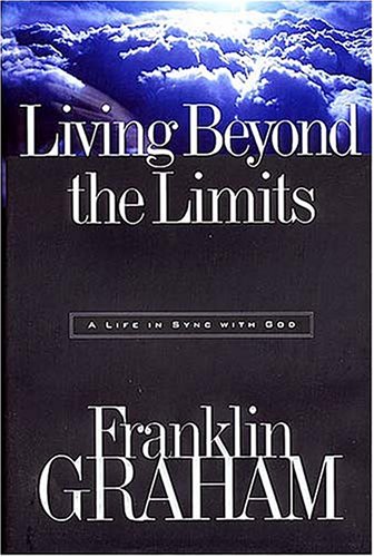 Living Beyond The Limits: A Life In Sync With God,Used