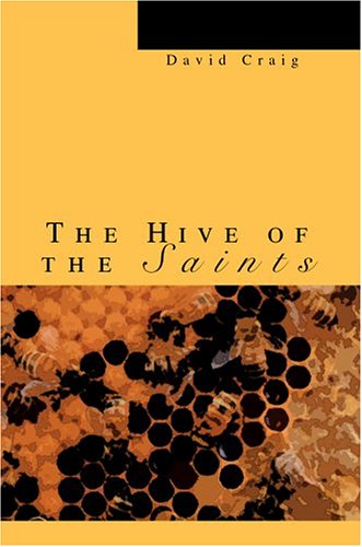 The Hive Of The Saints