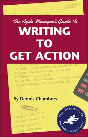 The Agile Manager's Guide to Writing to Get Action (The Agile Manager Series),Used