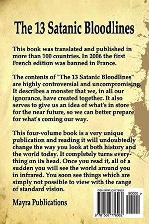 The 13 Satanic Bloodlines: Paving the Road to Hell: The End of Individual Choice is at Hand  Worldwide Evil and Misery  The An,New