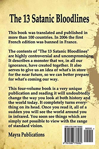 The 13 Satanic Bloodlines: Paving the Road to Hell: The End of Individual Choice is at Hand  Worldwide Evil and Misery  The An,New