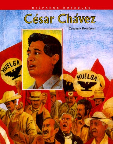 Cesar Chavez (Hispanos Notables) (Spanish Edition),Used