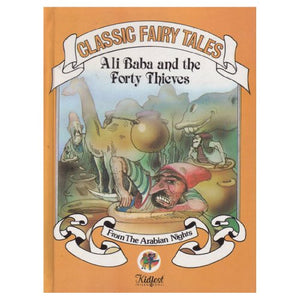 Ali Baba and the Forty Thieves (Classic Fairy Tales),Used