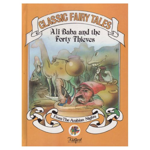 Ali Baba and the Forty Thieves (Classic Fairy Tales),Used