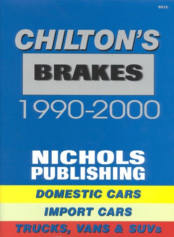 Brake Specifications and Service 19902000 (Chilton Quick Reference Series),Used