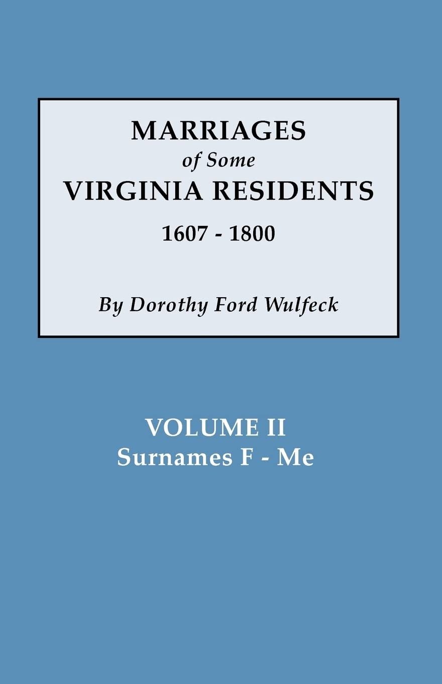 Marriages of Some Virginia Residents, Vol. II,Used