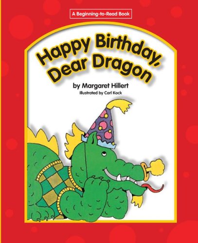 Happy Birthday, Dear Dragon (Beginning to Read Book),Used