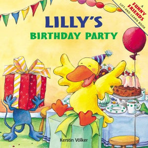 Lilly's Birthday Party (Funny Friends LiftAndLearn Book),Used
