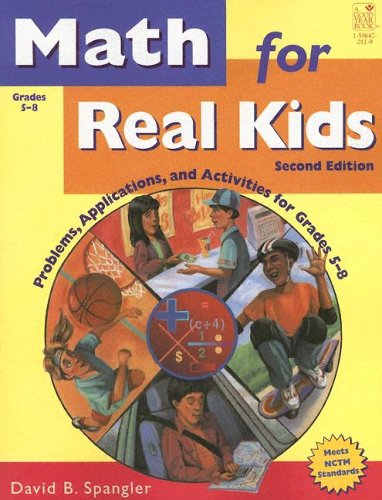 Math for Real Kids: Common Core Problems, Applications, and Activities for Grades 47,Used