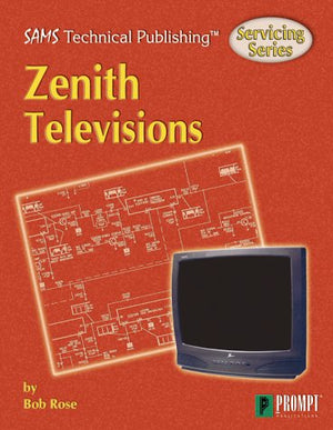 Servicing Zenith Televisions (Sams Technical Publishing Servicing Series),Used