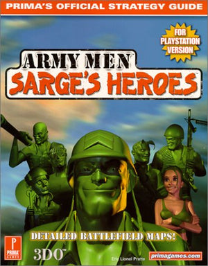 Army Men Sarge's Heroes (PSX) (Prima's Official Strategy Guide),Used
