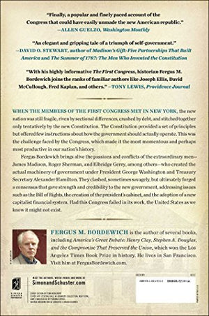 The First Congress: How James Madison, George Washington, and a Group of Extraordinary Men Invented the Government,Used