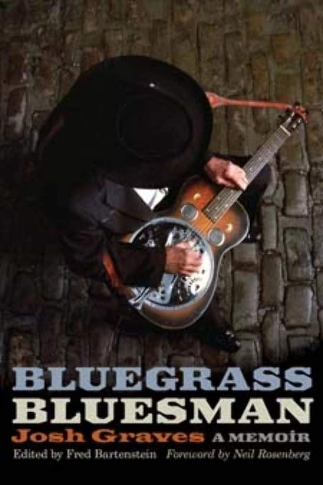 Bluegrass Bluesman: A Memoir (Music in American Life),Used