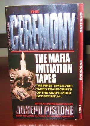 The Ceremony: The Mafia Initiation Tapes,Used